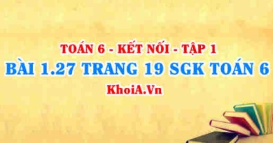 Bài 1.27 trang 19 SGK Toán 6 tập 1 Kết nối tri thức